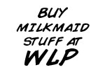 Buy Milkmaid Goodies from WLP!